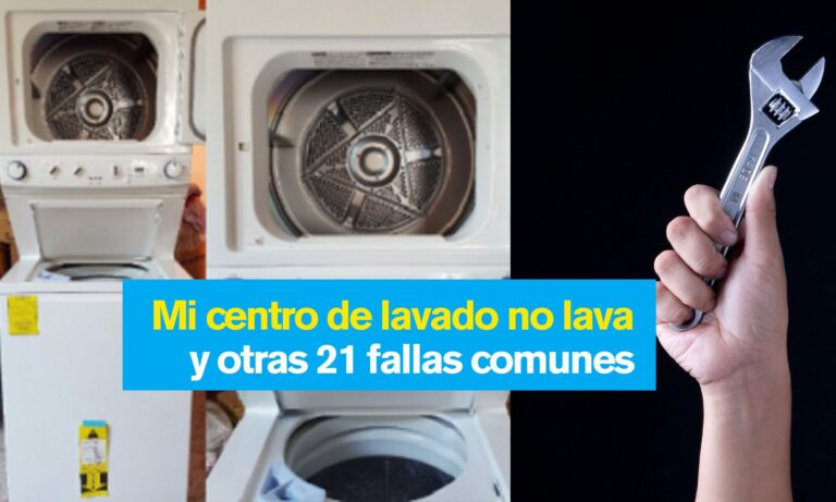 Mi centro de lavado no lava, porque “mi centro de lavado no funciona”. 7 fallas comunes